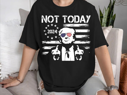 Not Today Trump 2024 Shirt