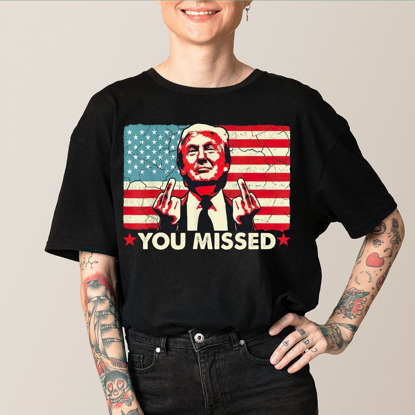 You Missed American Flag Trump Shirt