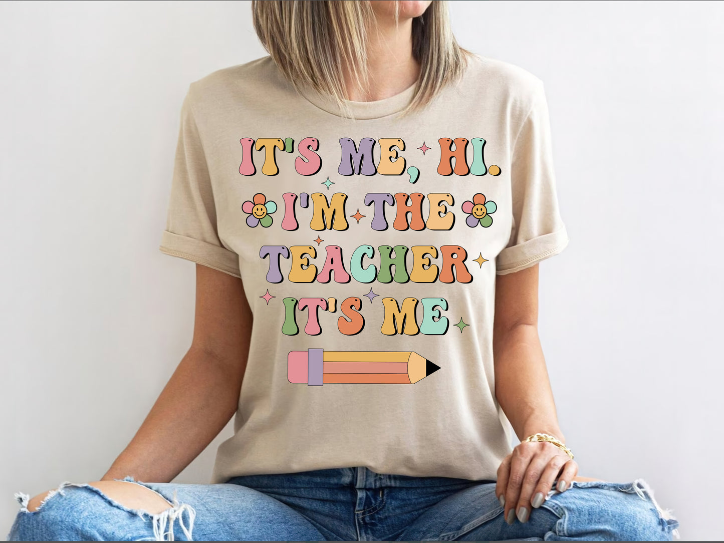 It's Me Hi I'm The Teacher It's Me Shirt