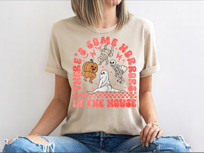 There's Some Horrors In This House Shirt