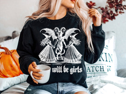 Girls Will Be Girls Halloween Shirt