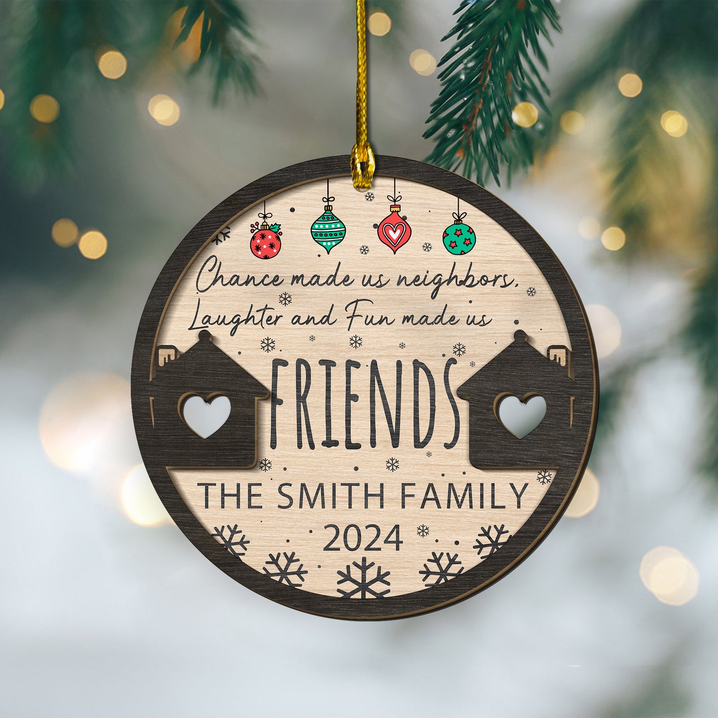 Custom Neighbor 2-Layer Wood Ornament