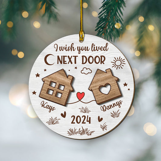 Custom Neighbors Name 2-Layer Wood Ornament