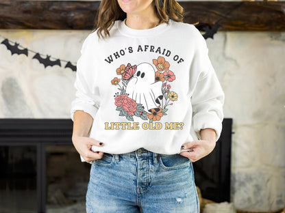 Who's Afraid Of Little Old Me Halloween Shirt