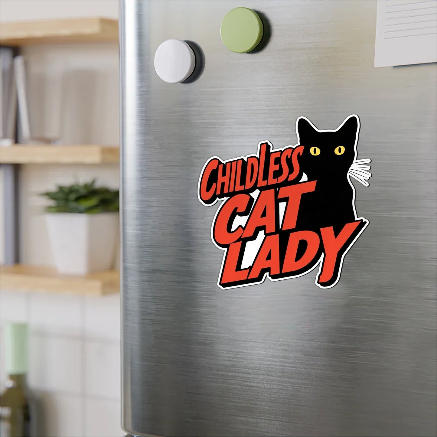 Childless Cat Lady Magnet