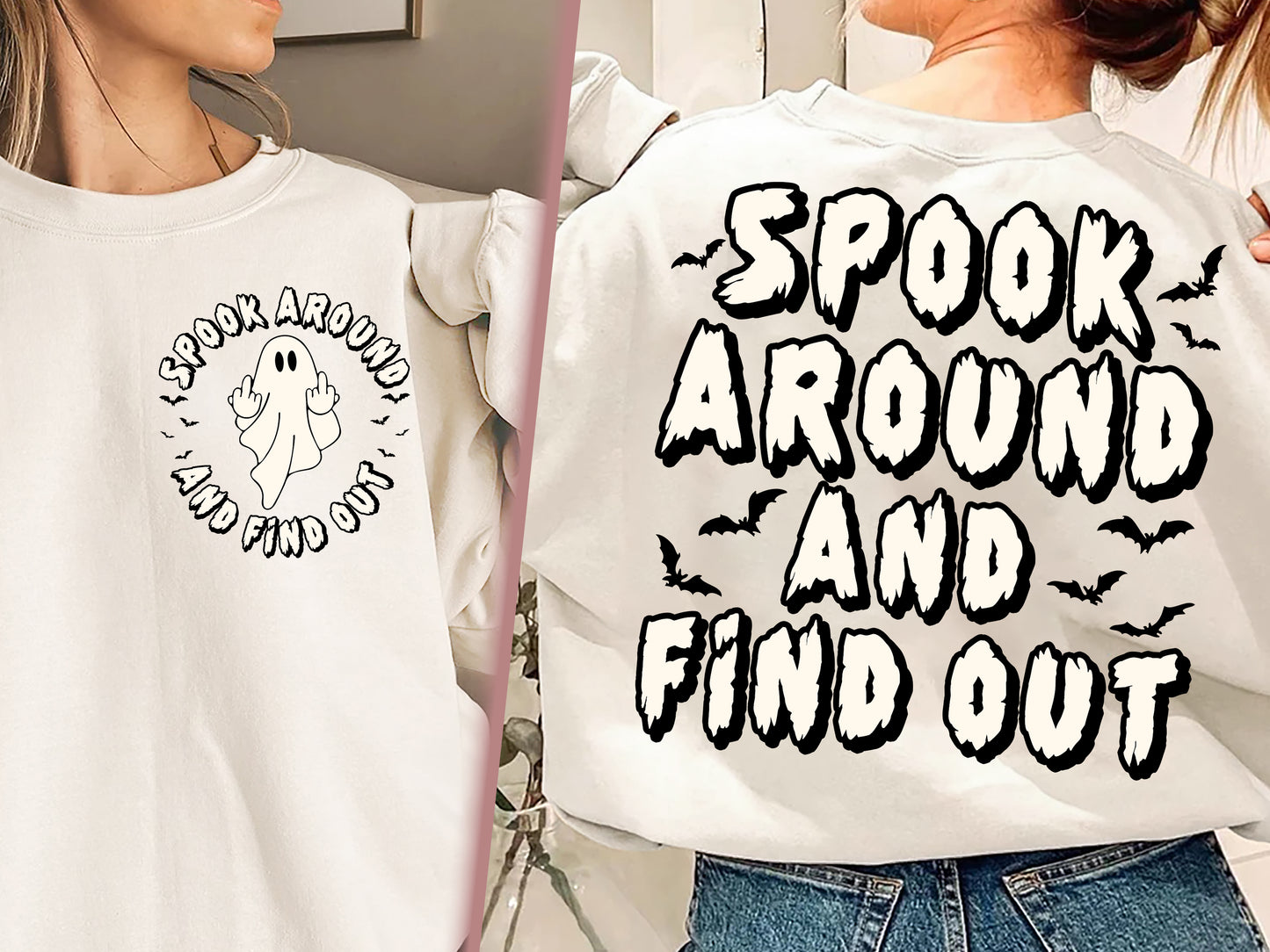 Spook Around And Find Out Shirt