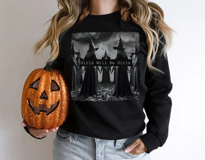 Girls Will Be Girls Halloween Shirt