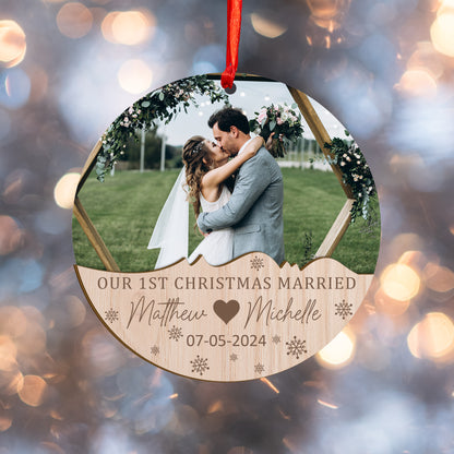 Custom Photo Our 1st Christmas Married Wood and Acrylic Ornament