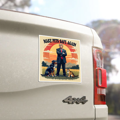 Make Pets Safe Again Trump Magnet