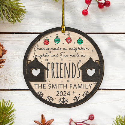 Custom Neighbor 2-Layer Wood Ornament