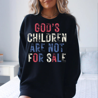 God's Children Are Not For Sale Shirt