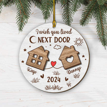 Custom Neighbors Name 2-Layer Wood Ornament