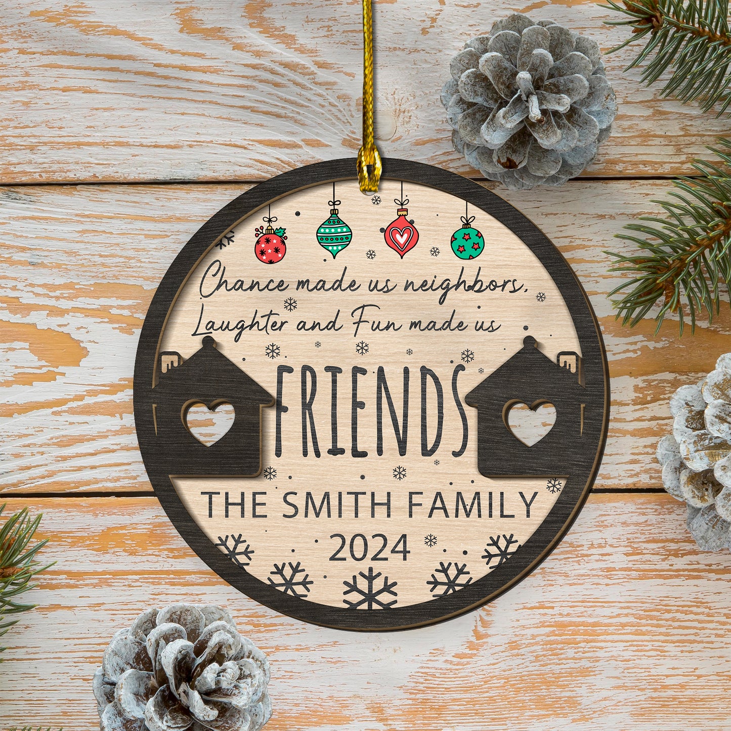 Custom Neighbor 2-Layer Wood Ornament