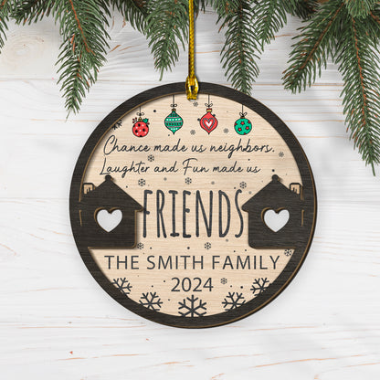 Custom Neighbor 2-Layer Wood Ornament