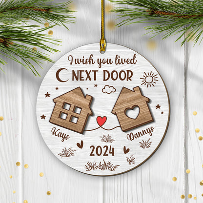 Custom Neighbors Name 2-Layer Wood Ornament