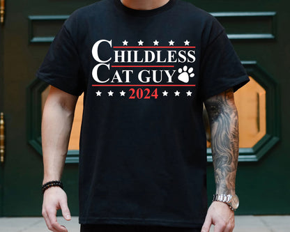 Childless Cat Guy 2024 Shirt