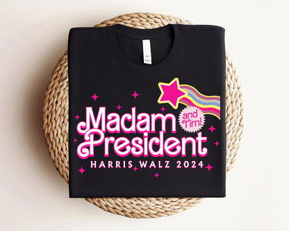 Madam President Harris Walz 2024 Shirt