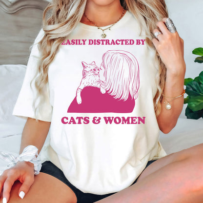 Easily Distracted By Cat & Women Shirt