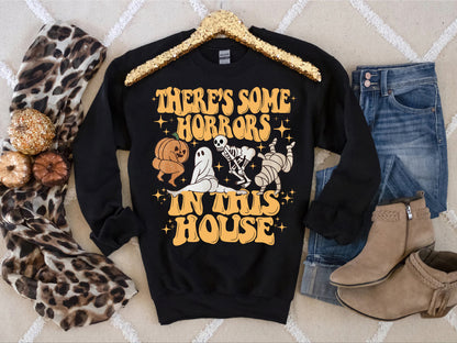 There's Some Horrors In This House Shirt