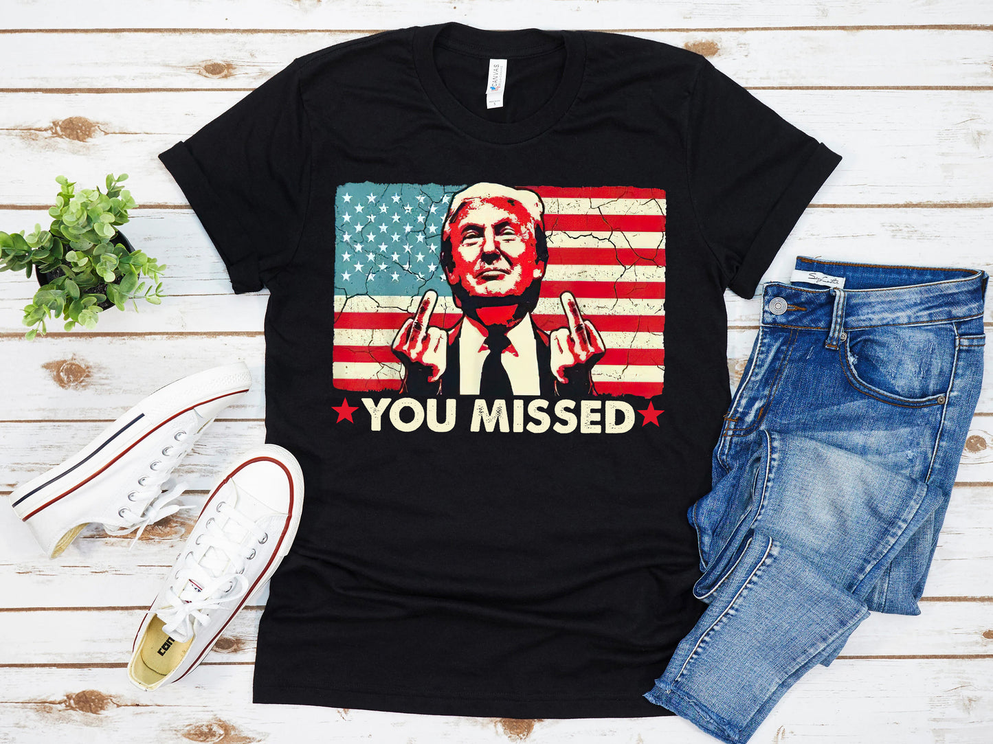 You Missed American Flag Trump Shirt