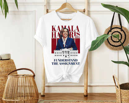 Kamala Harris 2024 I Understand The Assignment Shirt