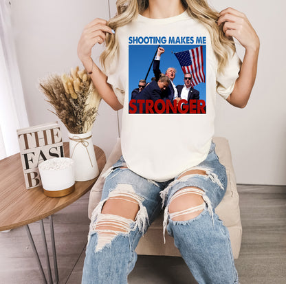 Shooting Makes Me Stronger Trump 2024 Shirt