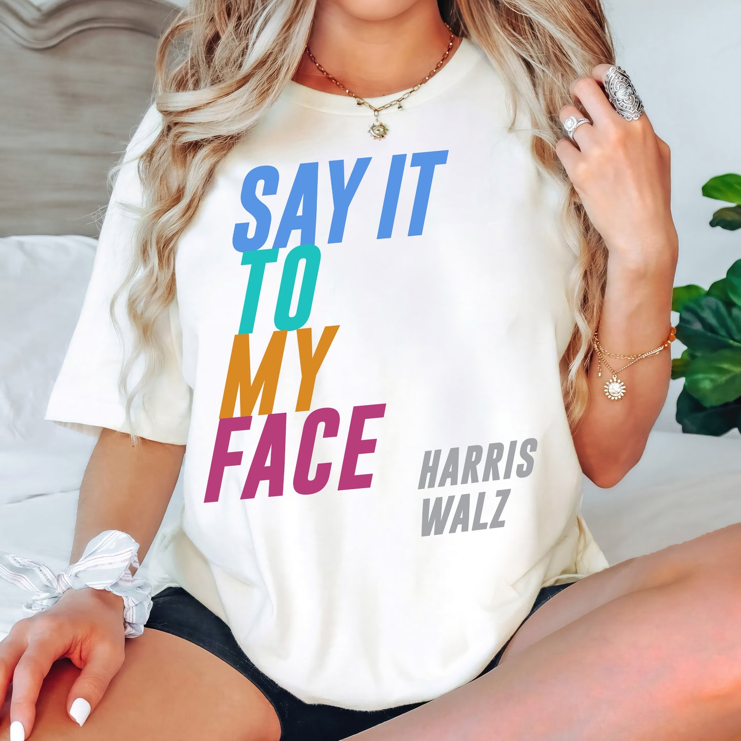 Say It To My Face Harris Walz 2024 Shirt