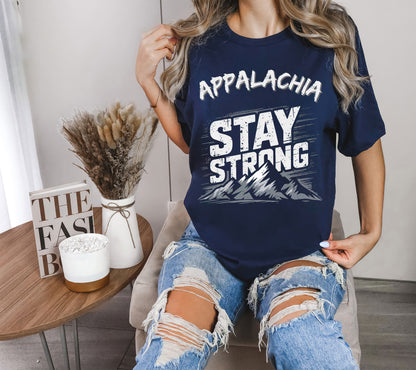 Appalachia Stay Strong Shirt