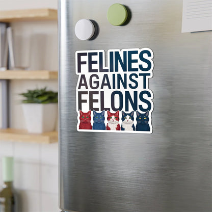 Felines Against Felons 2024 Magnet