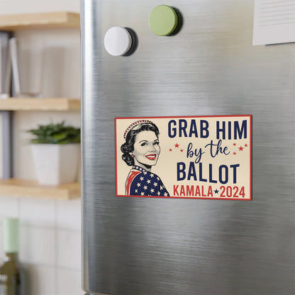 Grab Him By The Ballot Kamala 2024 Magnet