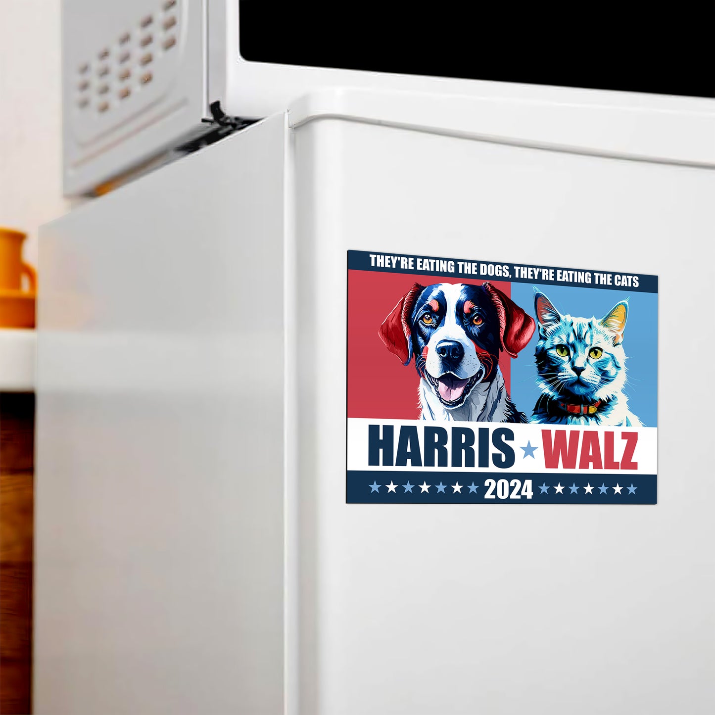 They're Eating The Dogs, They're Eating The Cats Harris Walz 2024 Magnet