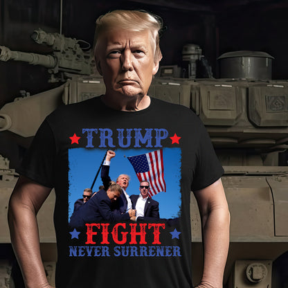 Trump Fight Never Surrender Shirt