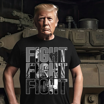 Fight Fight Fight Trump Shirt