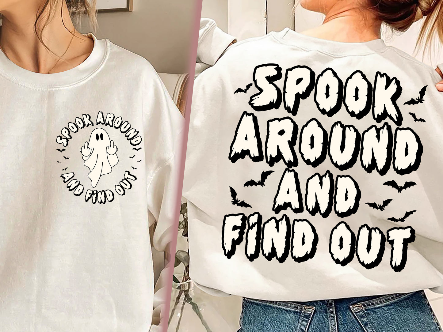 Spook Around And Find Out Shirt