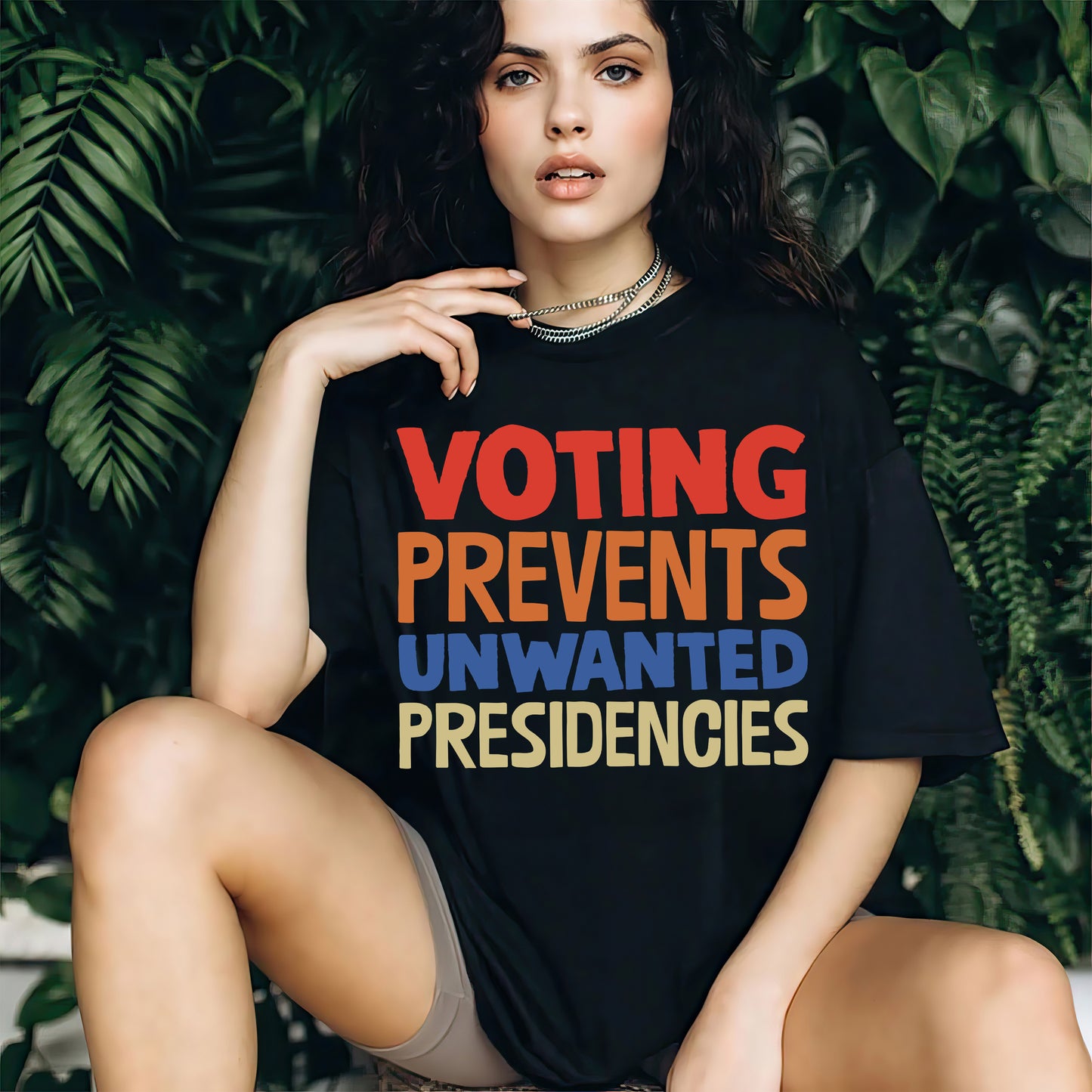 Voting Prevents Unwanted Presidencies Shirt