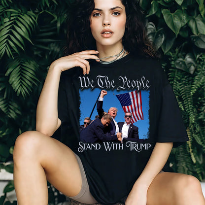 We The People Stand With Trump Shirt