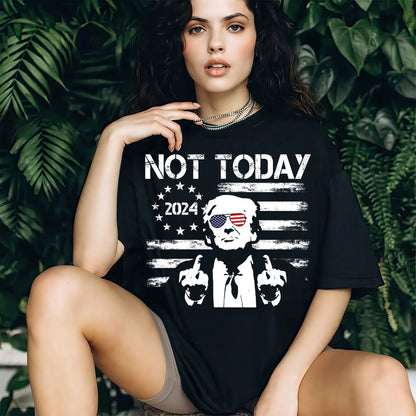 Not Today Trump 2024 Shirt