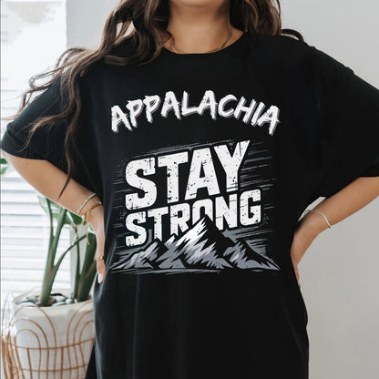 Appalachia Stay Strong Shirt