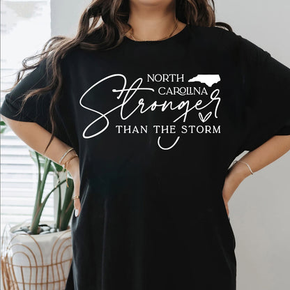 North Carolina Stronger Than The Storm Shirt