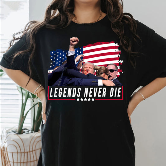 Legends Never Die Trump Shirt