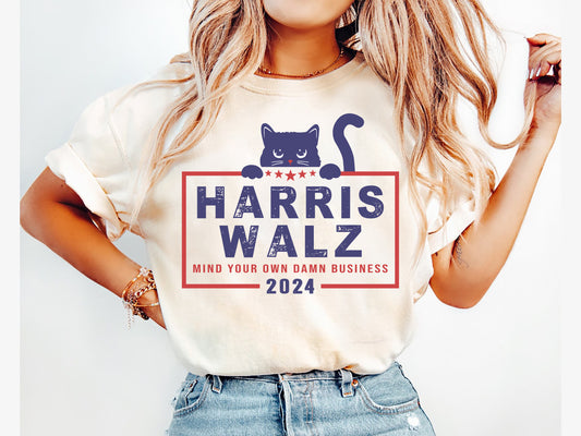 Mind Your Damn Business Harris Walz 2024 Shirt