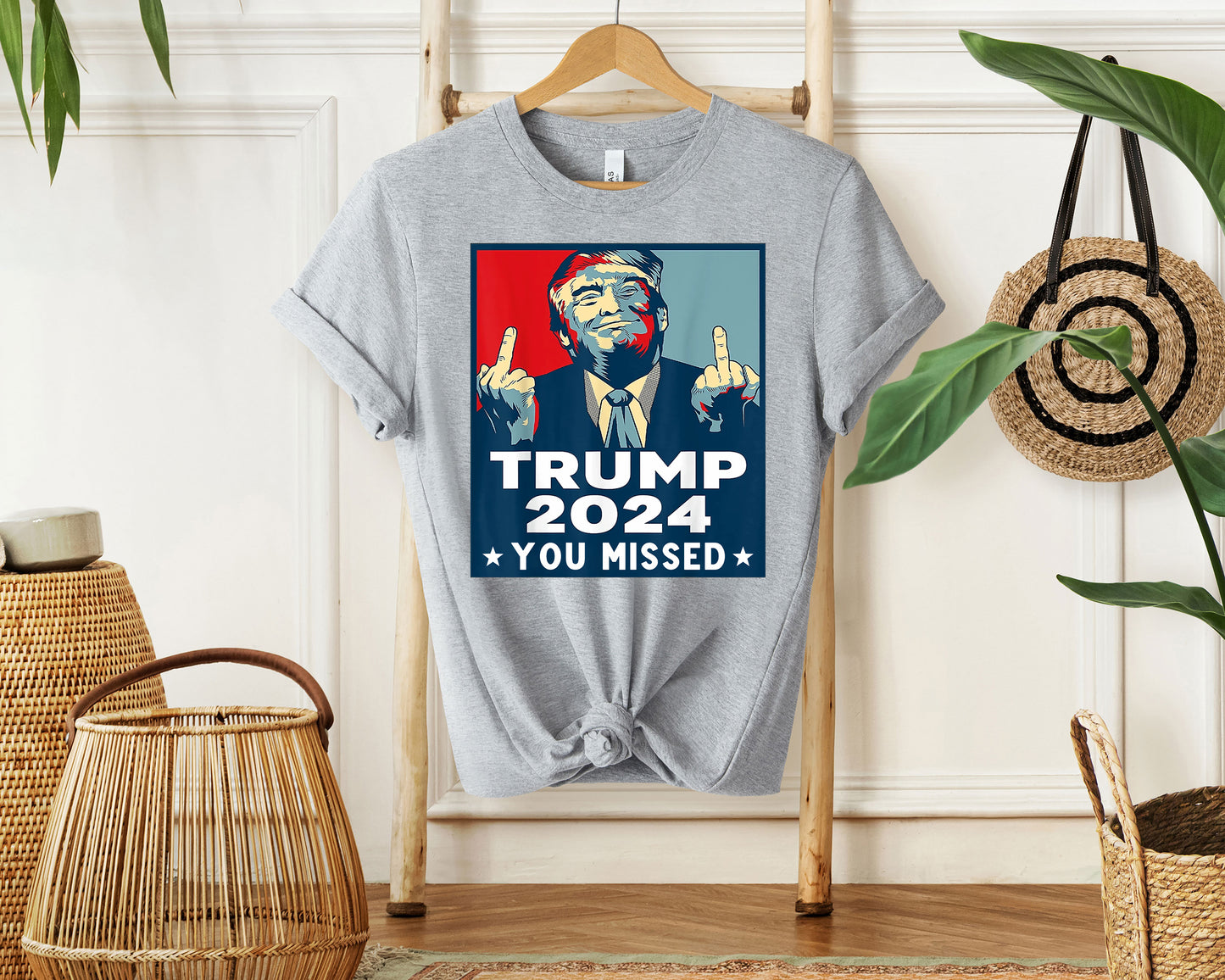 Trump 2024 You Missed Shirt