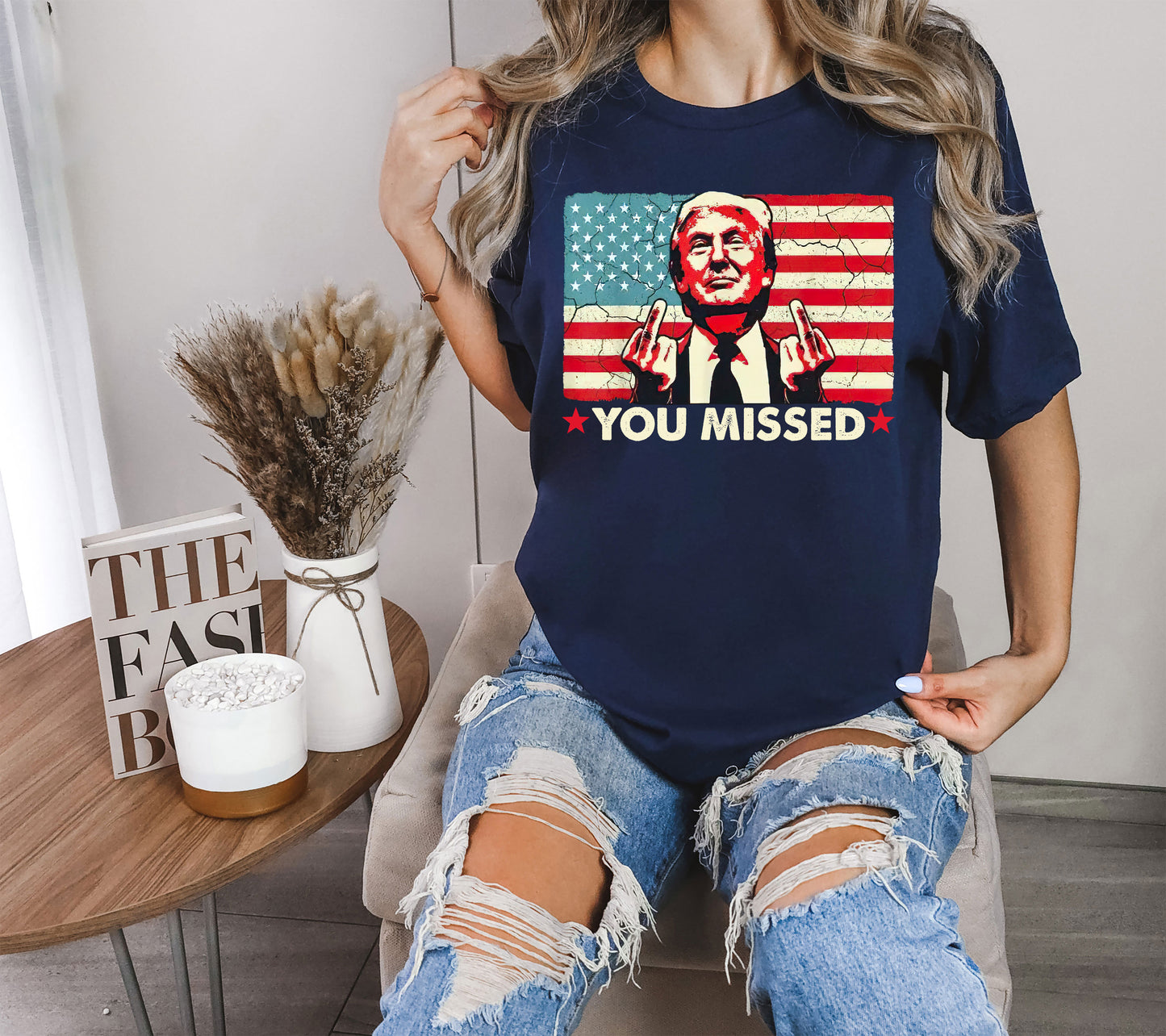 You Missed American Flag Trump Shirt