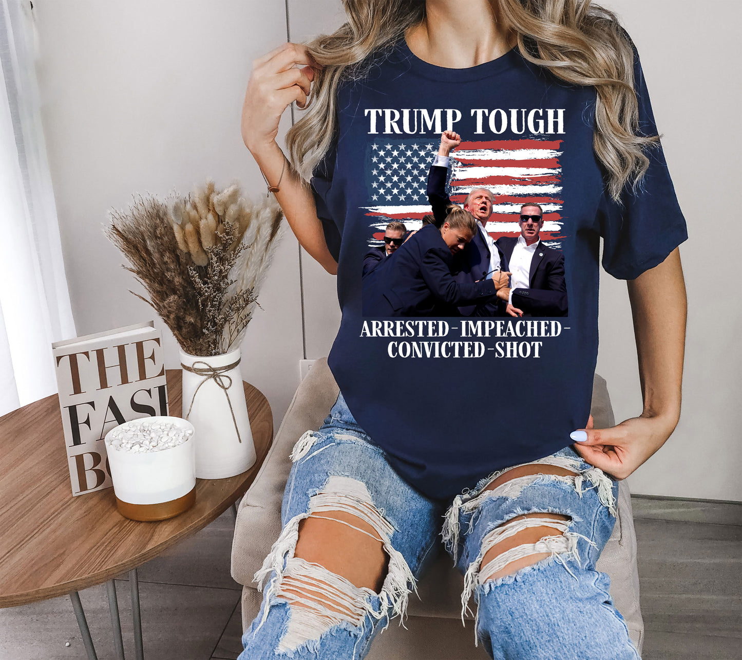 Trump Tough - Arrested Impeached Convicted Shot Shirt