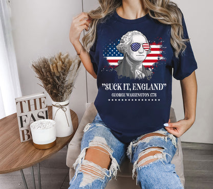 Suck It England 1776 Washington Shirt