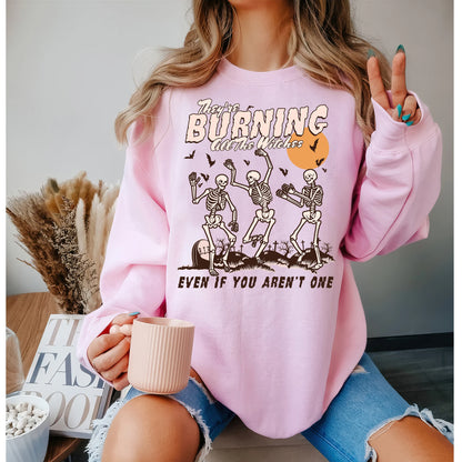 They Are Burning All The Witches Even If You Aren't One Shirt