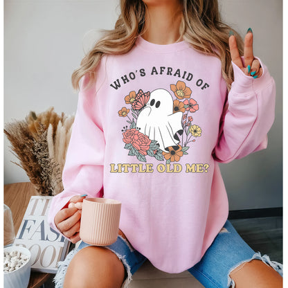 Who's Afraid Of Little Old Me Halloween Shirt