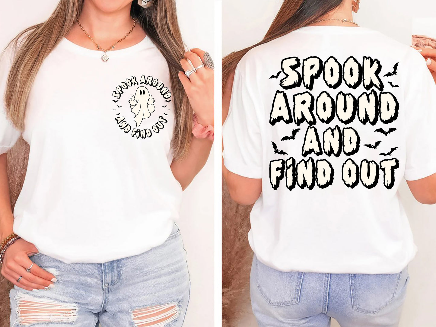 Spook Around And Find Out Shirt