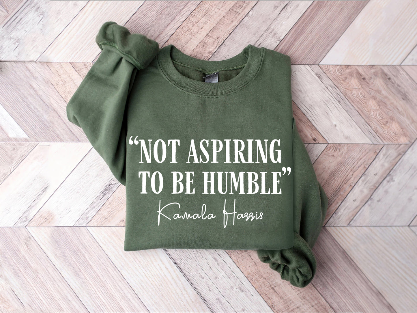 Not Aspiring To Be Humble Kamala Harris Quote Shirt