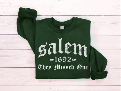 Salem 1692 They Missed One Shirt